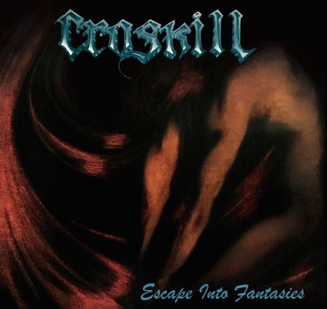 Croskill : Escape Into Fantasies (Box Set)